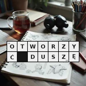 Hasło krzyżówkowe opowiedzieć komuś co się naprawdę czuje myśli na jakiś ważny temat - otworzyć duszę – rozwiązanie, synonimy, podpowiedzi i definicje krzyżówkowe